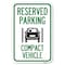 Signmission Reserved Parking Compact Vehicle Heavy-Gauge Aluminum Sign, 12" x 18", A-1218-23137 A-1218-23137 - alternate 1